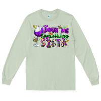 Matcha Pour me something sista Long Sleeve Tee - FaDigitalArtStudio