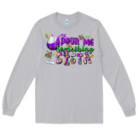 Moon Dust Pour me something sista Long Sleeve Tee - FaDigitalArtStudio