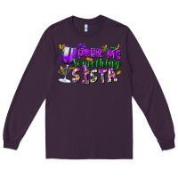 Plum Pour me something sista Long Sleeve Tee - FaDigitalArtStudio