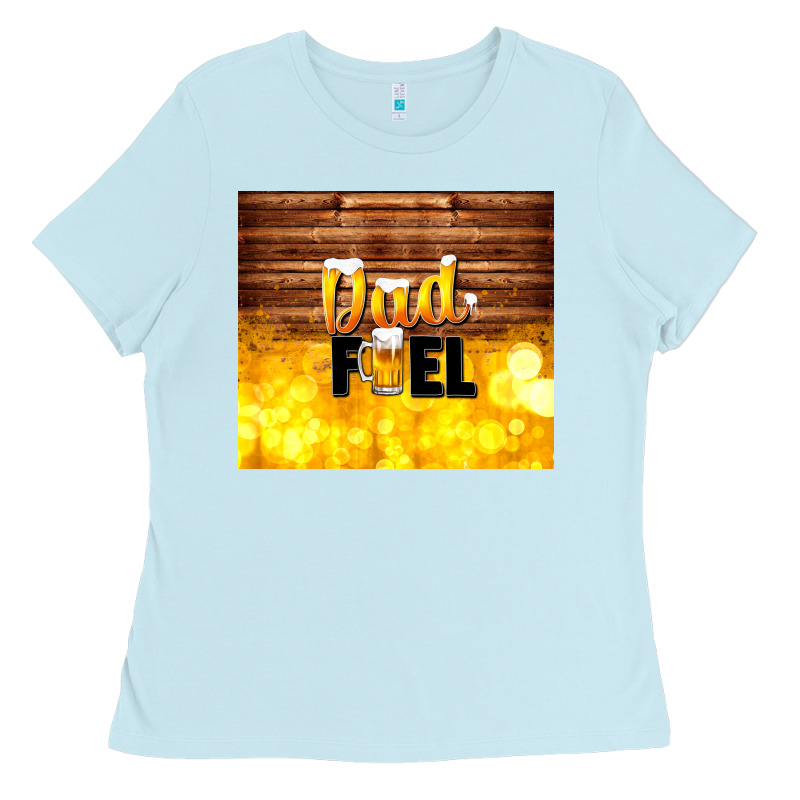 Dad Fuel Father's Day Ladies Tee by TumblerDesignByShophia | Teevron
