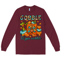 Burgundy Gobble Til You Wobble Coffee Mug Long Sleeve Tee - FaDigitalArtStudio
