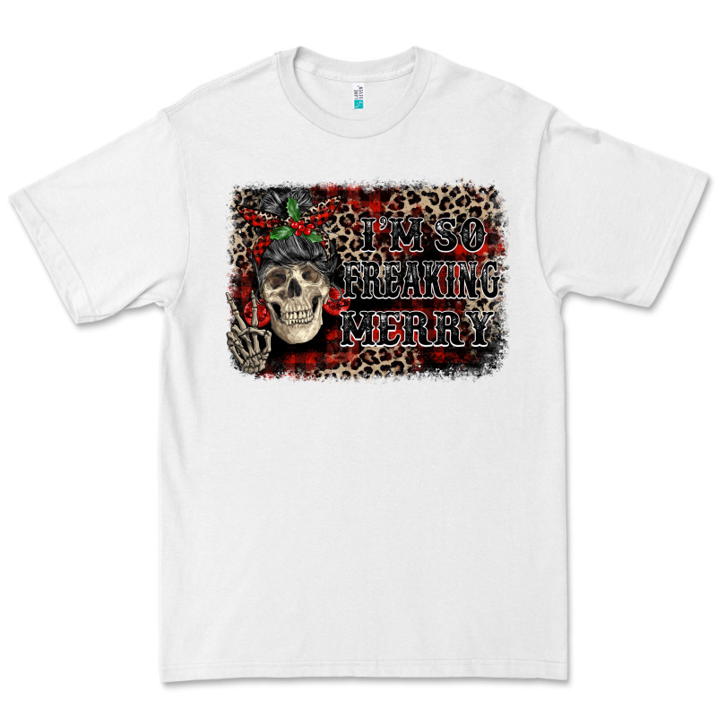 I'm So Freaking Merry Skeleton Messy Bun Premium Tee by NancyCooperArtShop | Teevron