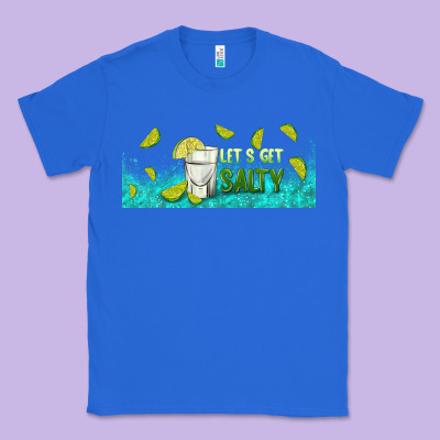 Let's Get Salty With Lime Classic Tee Designed By Tumblerdesignbyshophia