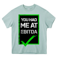 Arona You Had Me At Ebitda Heavy Core Tee - Bettercallsaul