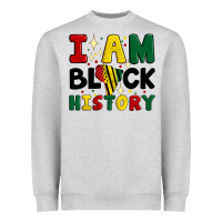 I Am Black History Heavyweight Sweatshirt | Teevron