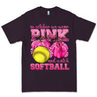 Plum In October We Wear Pink and Watch Softball Premium Tee - texasbilliewilder