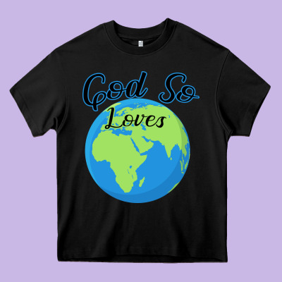God So Loves Heavy Core Tee Designed By Bettercallsaul