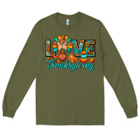 Army Green Love Thanksgiving Gobble And Frappe Long Sleeve Tee - FaDigitalArtStudio