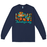 Navy Love Thanksgiving Gobble And Frappe Long Sleeve Tee - FaDigitalArtStudio