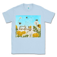 Dusty Blue spread kindness with dandelions Classic Tee - TumblerDesignByShophia