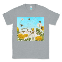 Heather Grey spread kindness with dandelions Classic Tee - TumblerDesignByShophia