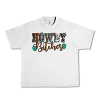 Howdy Bitches Mother's Day Urban Heavy Tee | Teevron