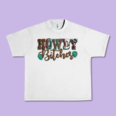 Howdy Bitches Mother's Day Urban Heavy Tee Designed By Howdyjamesfarm