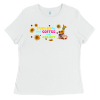 White fueled by ıced coffee and anxiety Ladies Tee - TumblerDesignByShophia