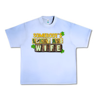 Grape Ice St. Patrick's Somebody's lucky ass wife Urban Heavy Tee - CowGirlArtShop