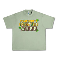 Oil Green St. Patrick's Somebody's lucky ass wife Urban Heavy Tee - CowGirlArtShop