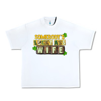 White St. Patrick's Somebody's lucky ass wife Urban Heavy Tee - CowGirlArtShop