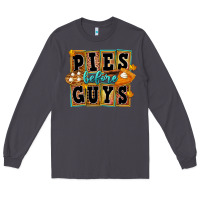 Smoke Pies Before Guys Long Sleeve Tee - FaDigitalArtStudio