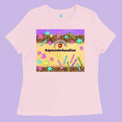 Special Education Teacher Ladies Tee Designed By Tumblerdesignbyshophia