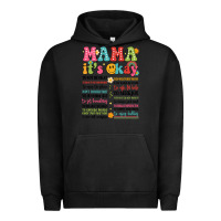 Pigment Black mama its okay Urban Hoodie - JahusDesignShop