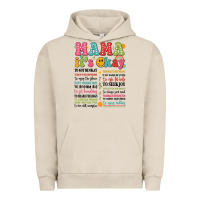 Pigment French Oak mama its okay Urban Hoodie - JahusDesignShop