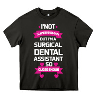 Asphalt Surgical Dental Assistant Heavy Core Tee - Bettercallsaul