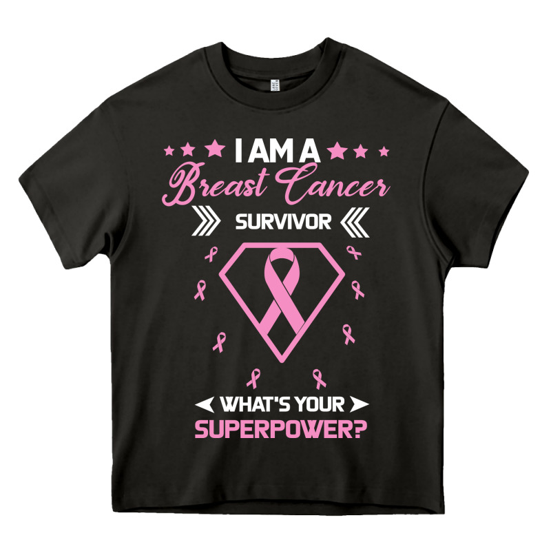 I Am A Breast Cancer Survivor What Is Your Superpower Heavy Core Tee by Bettercallsaul | Teevron