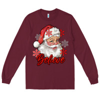 Burgundy santa believe Long Sleeve Tee - RanaPortraitStore