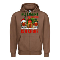 Chestnut all i want for christmas is a choir Zipper Hoodie - BarkalooDesign