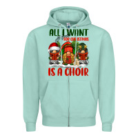 Seafoam all i want for christmas is a choir Zipper Hoodie - BarkalooDesign