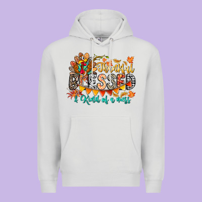 Thankful Blessed Kind Of Mess Premium Hoodie Designed By Cowhidedigitalart