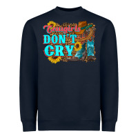 Navy cowgirls don't crty boots hat sunflowers Heavyweight Sweatshirt - Artiststas