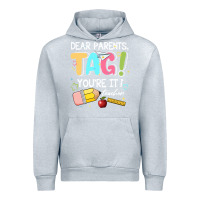 Heather Grey dear parents tag youare it teacher Urban Hoodie - JahusDesignShop