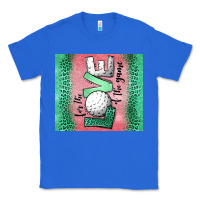 True Royal for the love of the game golf Classic Tee - Jasminsmagicworld