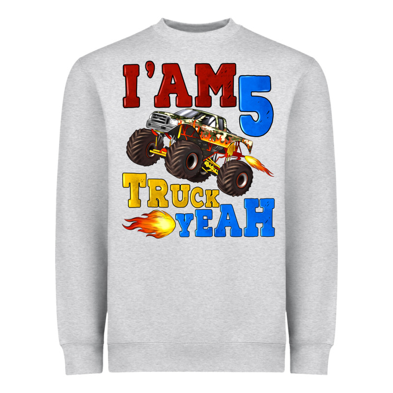 I'am Five Truck Yeah Heavyweight Sweatshirt by Artiststas | Teevron