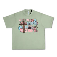 Oil Green Easter Day A lot can happen in 3 days Urban Heavy Tee - CowGirlArtShop