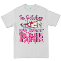In October We Wear Pink Breast Cancer Awareness Premium Tee | Teevron