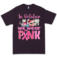 Plum In October We Wear Pink Breast Cancer Awareness Premium Tee - texasbilliewilder