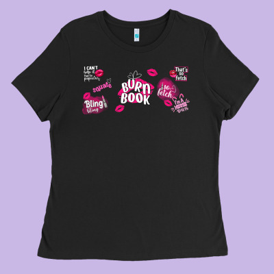 Burn Book Ladies Tee Designed By Tumblerdesignbyshophia
