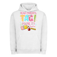 Pigment Lunar Rock dear parents tag youre it teacher Urban Hoodie - JahusDesignShop