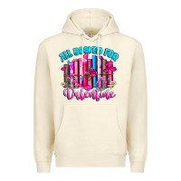 All Booked For Valentines Premium Hoodie | Teevron