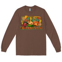 Chestnut Happy Thanksgiving Long Sleeve Tee - FaDigitalArtStudio