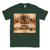 Sports Green warning i'm an asshole with rusty background Classic Tee - TumblerDesignByShophia