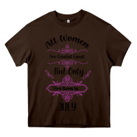 Chocolate Brown all women are created equal but only the smartest are born in july bla Heavy Core Tee - Bettercallsaul