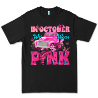 Black In October We Wear Pink Truck Premium Tee - texasbilliewilder