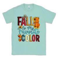 Seafoam Fall Is My Favorite Color Classic Tee - Artiststas