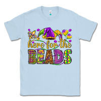 Dusty Blue Here for the beads Classic Tee - HowdyJamesFarm