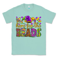 Seafoam Here for the beads Classic Tee - HowdyJamesFarm