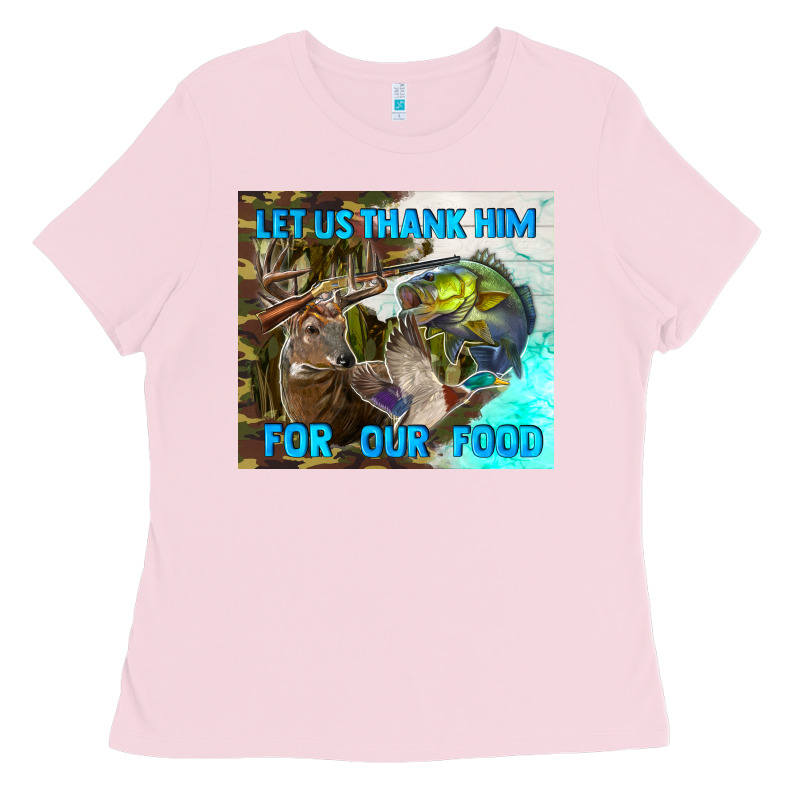 Let Us Thank Hım For Our Food Ladies Tee by TumblerDesignByShophia | Teevron
