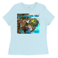 Baby Blue let us thank hım for our food Ladies Tee - TumblerDesignByShophia